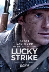 Lucky Strike: Νέο πολεμικό δράμα με Σκοτ Ίστγουντ και Κόλιν Χανκς από τους Ροντ Λούρι και Μαρκ Φράιντμαν