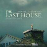 «The Last House»: Το νέο sci-fi θρίλερ του Netflix υπόσχεται αγωνία και μυστήριο σε ένα σπίτι χωρίς διέξοδο (trailer)
