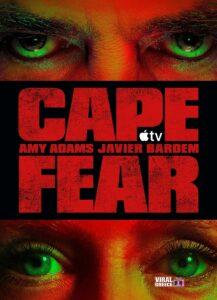 «Cape Fear»: Η νέα σειρά του Apple TV αναζητά τη σκοτεινή πλευρά του φόβου και της ενοχής